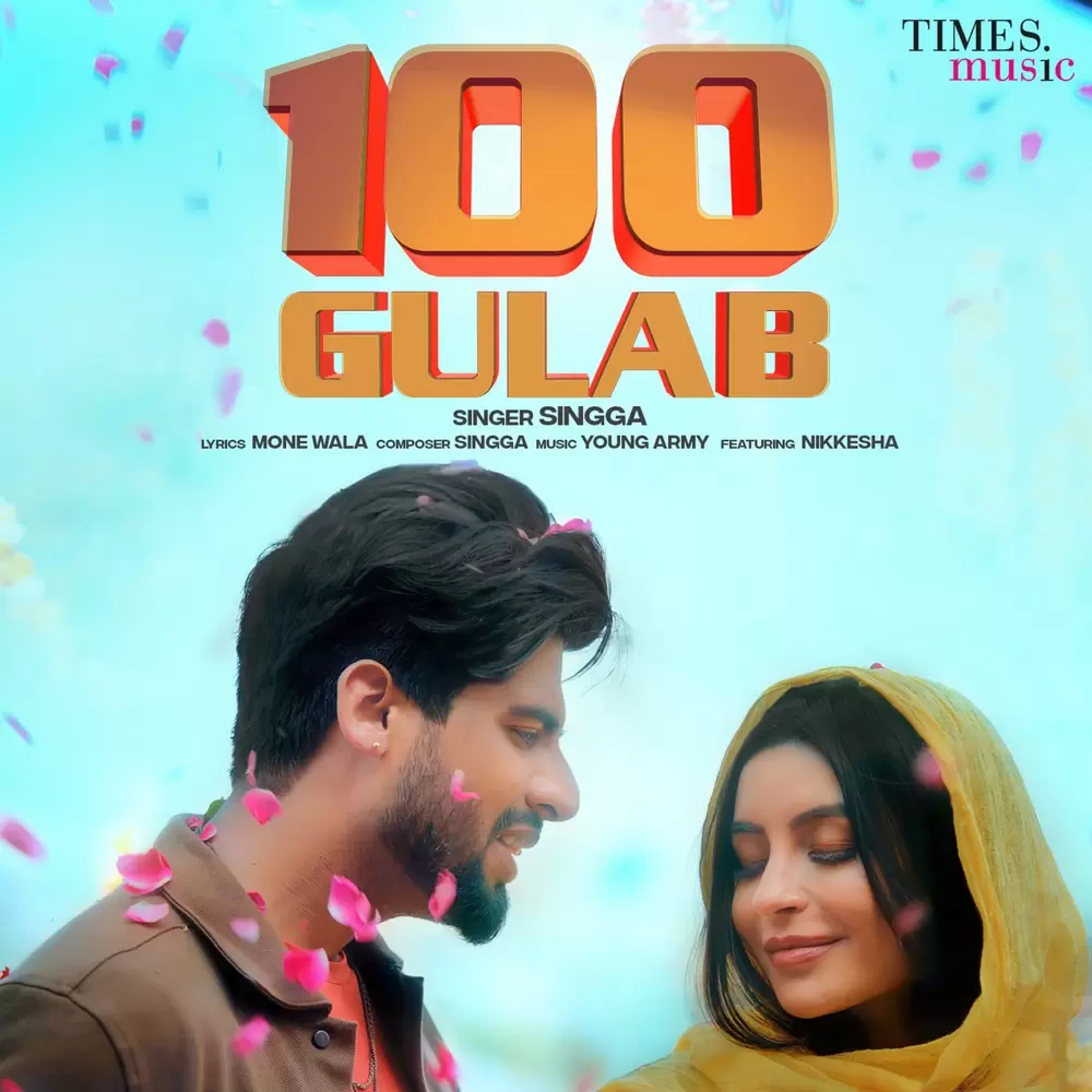 100 Gulab Singga Mp3 Download Song - Mr-Punjab
