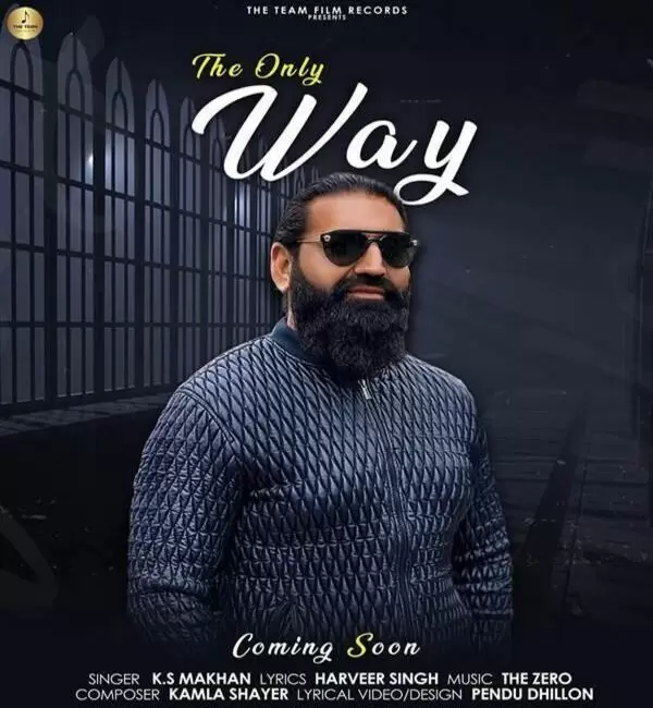 The Only Way Ks Makhan Mp3 Download Song - Mr-Punjab