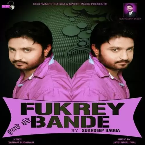 Fukrey Bande Sukhdeep Bagga Mp3 Download Song - Mr-Punjab