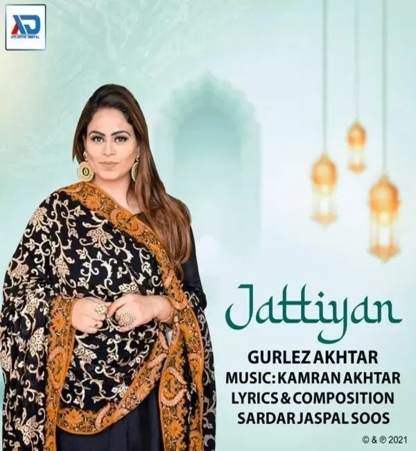Jattiyan Gurlez Akhtar Mp3 Download Song - Mr-Punjab
