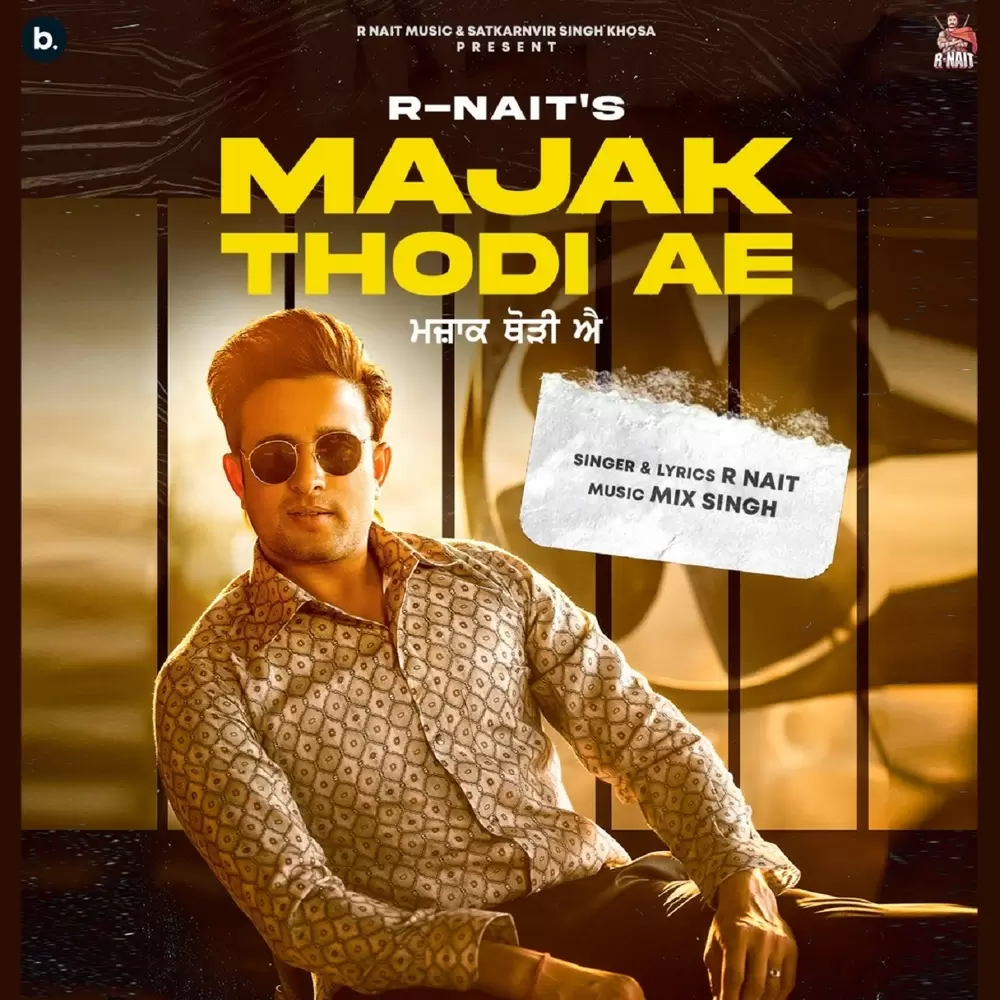 Majak Thodi Ae R Nait Mp3 Download Song - Mr-Punjab