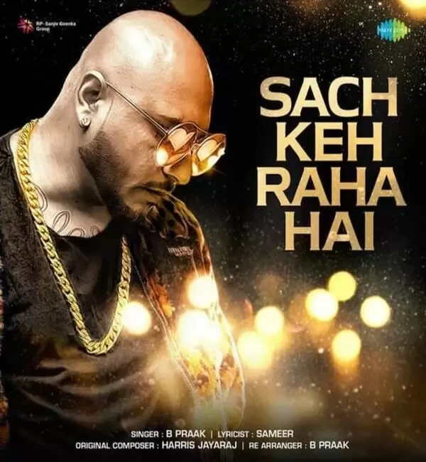 Sach Keh Raha Hai B Praak Mp3 Download Song - Mr-Punjab