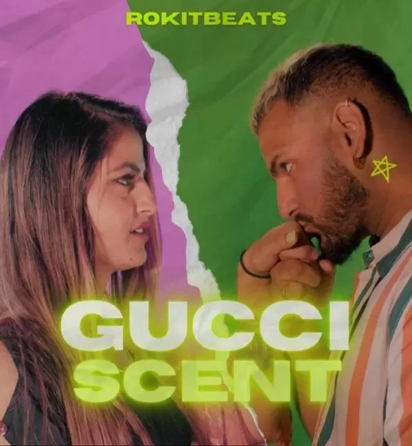 Gucci Scent Rokitbeats Mp3 Download Song - Mr-Punjab