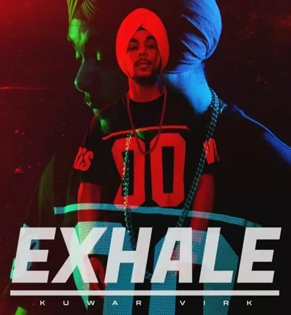 Exhale Kuwar Virk Mp3 Download Song - Mr-Punjab