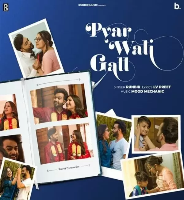 Pyar Wali Gall Runbir Mp3 Download Song - Mr-Punjab