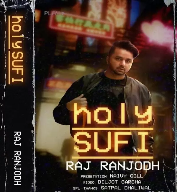 Holy Sufi Raj Ranjodh Mp3 Download Song - Mr-Punjab