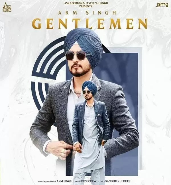 Gentlemen AKM Singh Mp3 Download Song - Mr-Punjab