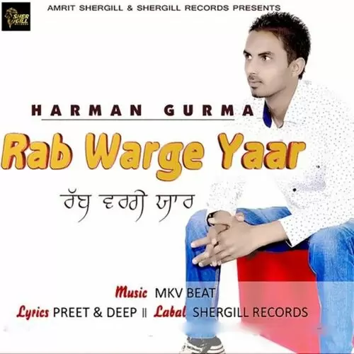 Rab Warge Yaar Harman Gurma Mp3 Download Song - Mr-Punjab