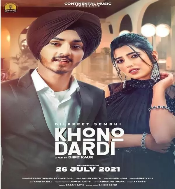 Khono Dardi Dilpreet Sembhi Mp3 Download Song - Mr-Punjab