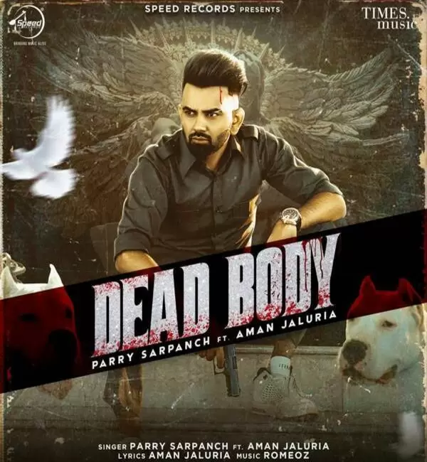 Dead Body Parry Sarpanch Mp3 Download Song - Mr-Punjab