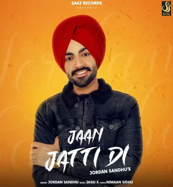 Jaan Jatti Di Jordan Sandhu Mp3 Download Song - Mr-Punjab