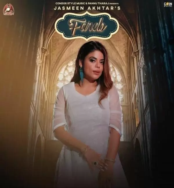 Fareb Jasmeen Akhtar Mp3 Download Song - Mr-Punjab