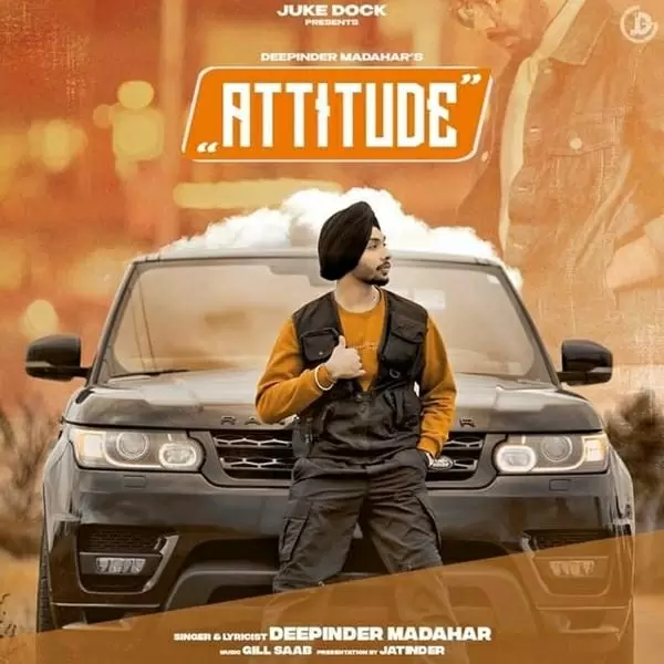 Attitude Deepinder Madahar Mp3 Download Song - Mr-Punjab