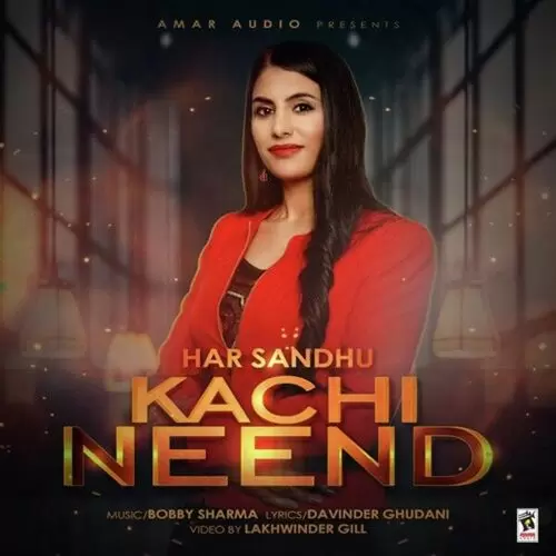 Kachi Neend Har Sandhu Mp3 Download Song - Mr-Punjab