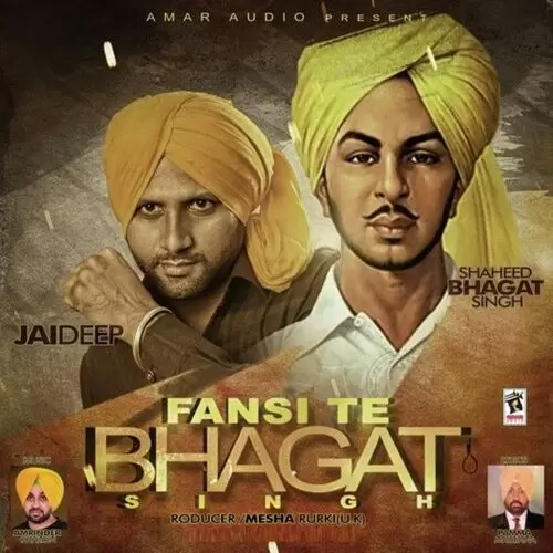 Fansi Te Bhagat Singh Jaideep Mp3 Download Song - Mr-Punjab