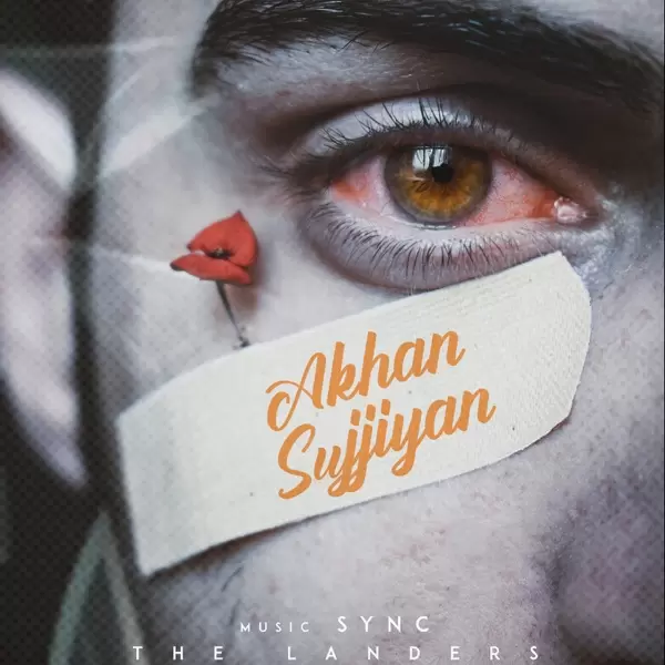 Akhan Sujjiyan The Landers Mp3 Download Song - Mr-Punjab