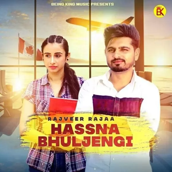 Hassna Bhuljengi Rajveer Raja Mp3 Download Song - Mr-Punjab