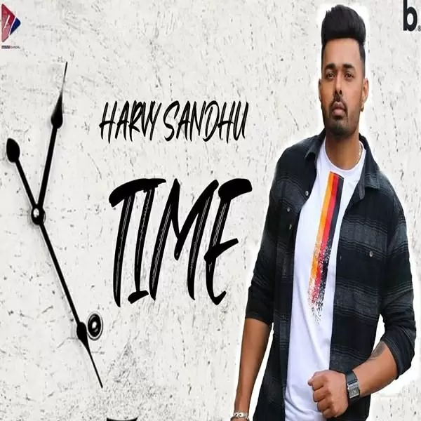 Time Harvy Sandhu Mp3 Download Song - Mr-Punjab