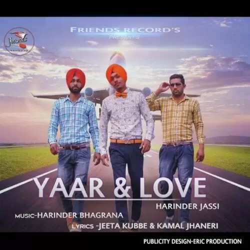 Yaar And Love Harinder Jassi Mp3 Download Song - Mr-Punjab