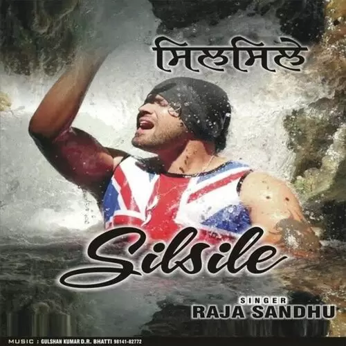 Silsile Raja Sandhu Mp3 Download Song - Mr-Punjab