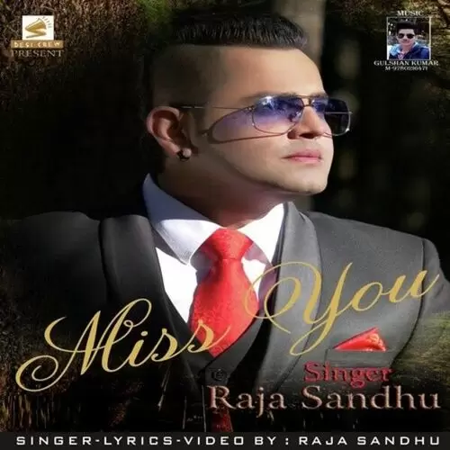 Miss You Raja Sandhu Mp3 Download Song - Mr-Punjab