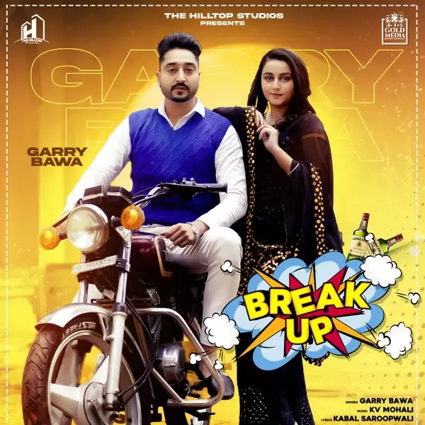 Break Up Garry Bawa Mp3 Download Song - Mr-Punjab