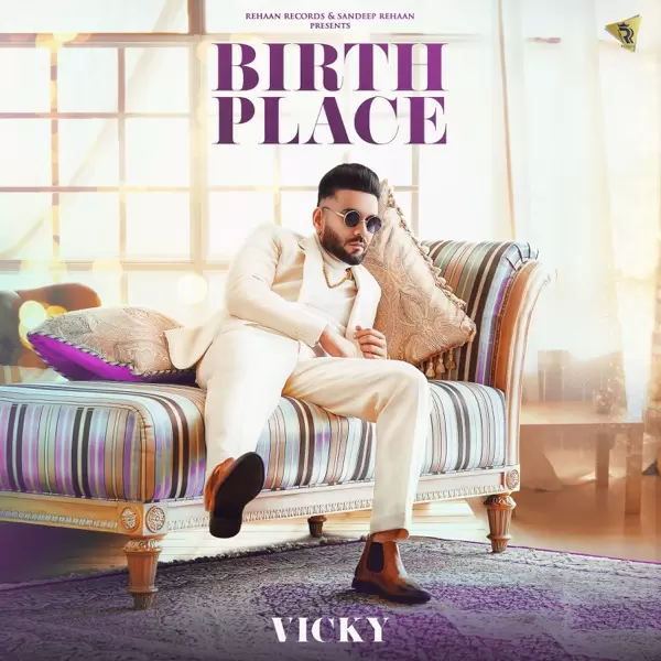 Birth Place Vicky Mp3 Download Song - Mr-Punjab