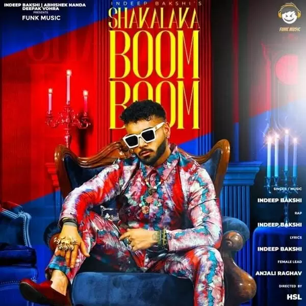 Shakalaka Boom Boom Indeep Bakshi Mp3 Download Song - Mr-Punjab