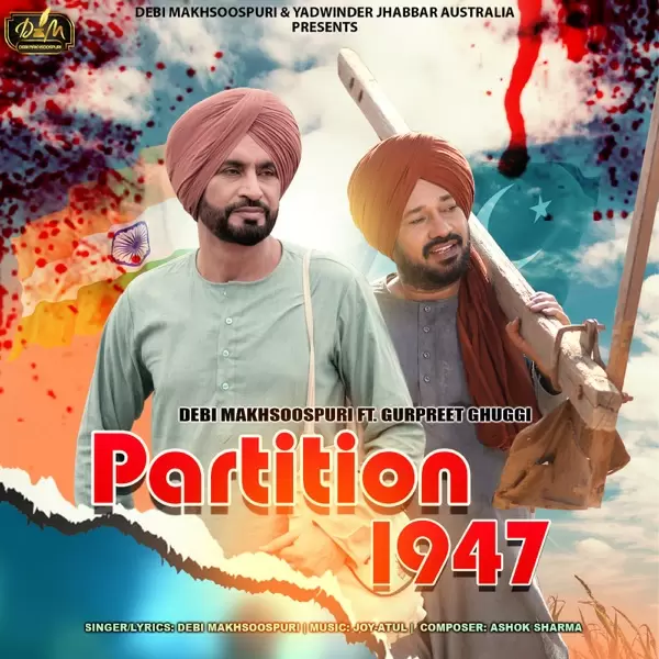 Partition 1947 Debi Makhsoospuri Mp3 Download Song - Mr-Punjab