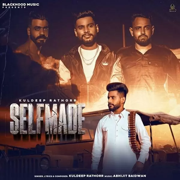 Selfmade Kuldeep Rathorr Mp3 Download Song - Mr-Punjab