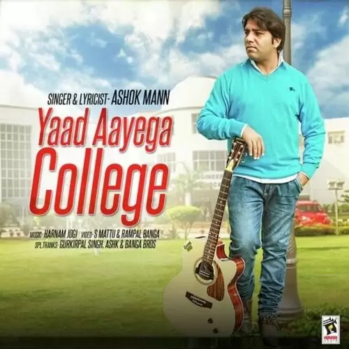 Yaad Aayega College Ashok Mann Mp3 Download Song - Mr-Punjab
