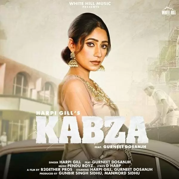 Kabza Harpi Gill Mp3 Download Song - Mr-Punjab