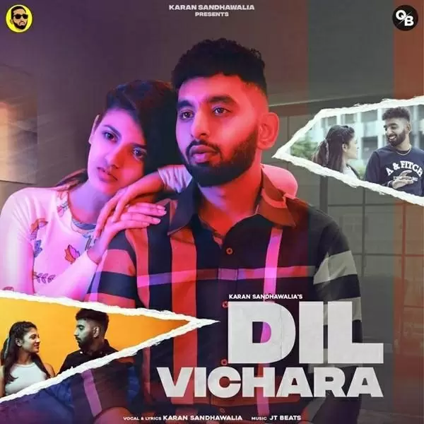 Dil Vichara Karan Sandhawalia Mp3 Download Song - Mr-Punjab