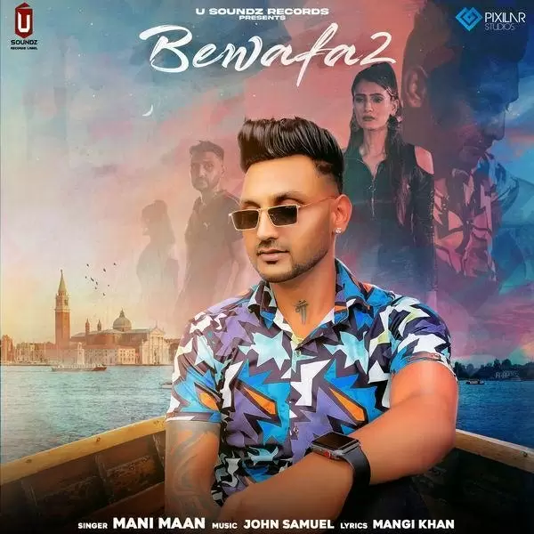 Bewafa 2 Mani Maan Mp3 Download Song - Mr-Punjab