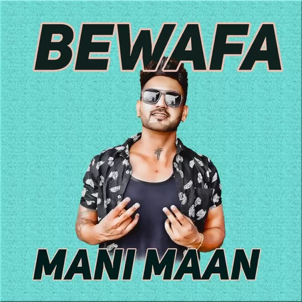 Bewafa Mani Maan Mp3 Download Song - Mr-Punjab