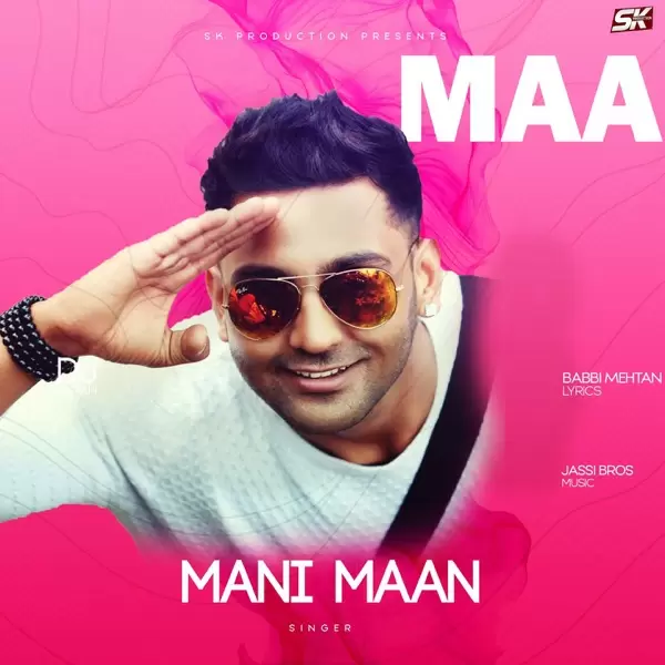 Maa Mani Maan Mp3 Download Song - Mr-Punjab