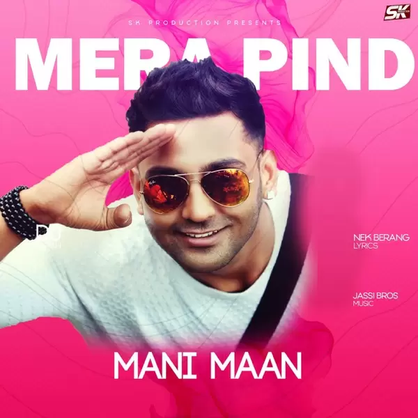 Mera Pind Mani Maan Mp3 Download Song - Mr-Punjab