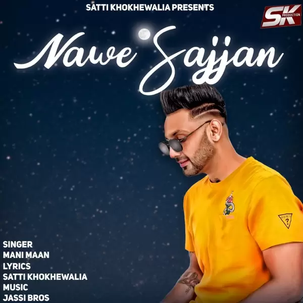 Nawe Sajjan Mani Maan Mp3 Download Song - Mr-Punjab