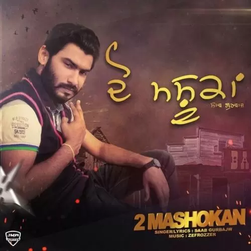 2 Mashokan Saab Gurbajw Mp3 Download Song - Mr-Punjab