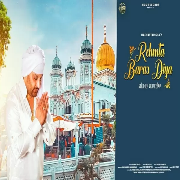 Rehmta Baras Diya (Raja Sahib) Nachattar Gill Mp3 Download Song - Mr-Punjab