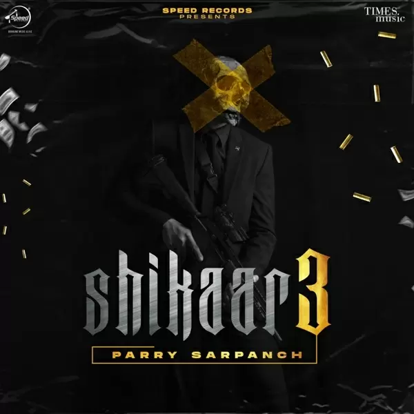 Shikaar 3 Parry Sarpanch Mp3 Download Song - Mr-Punjab