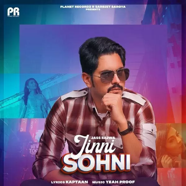 Jinni Sohni Jass Bajwa Mp3 Download Song - Mr-Punjab