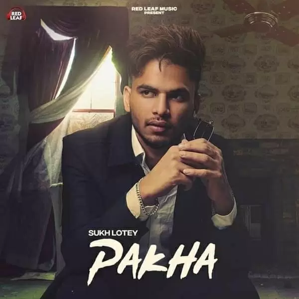 Pakha Sukh Lotey Mp3 Download Song - Mr-Punjab