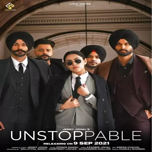 Unstoppable Jenny Johal Mp3 Download Song - Mr-Punjab