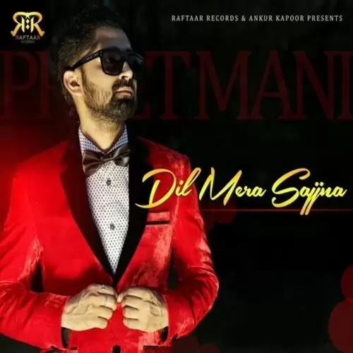 Dil Mera Sajjna Preet Mani Mp3 Download Song - Mr-Punjab