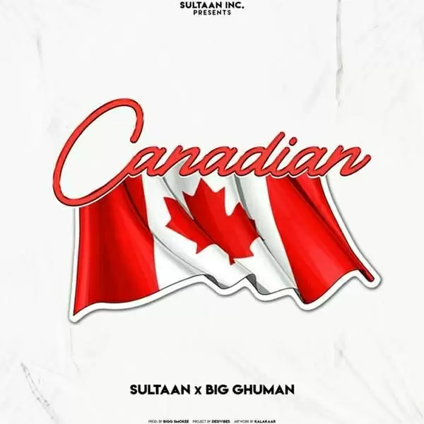 Canadian Sultaan Mp3 Download Song - Mr-Punjab