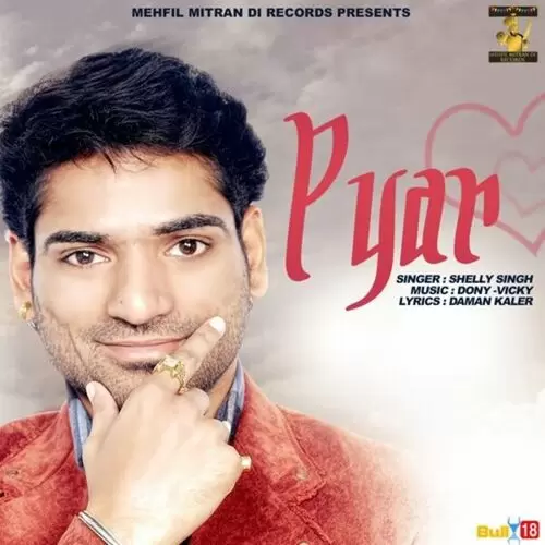 Pyar Shelly Singh Mp3 Download Song - Mr-Punjab