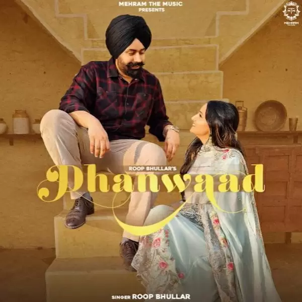 Dhanwaad Roop Bhullar Mp3 Download Song - Mr-Punjab