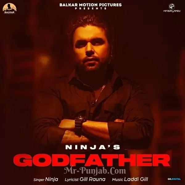 Godfather (Thana Sadar) Ninja Mp3 Download Song - Mr-Punjab