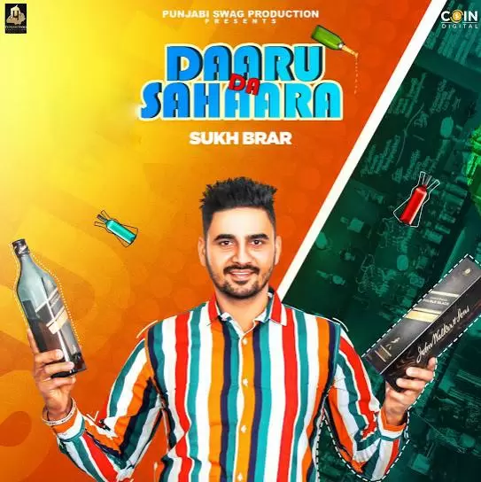 Daaru Da Sahaara Sukh Brar Mp3 Download Song - Mr-Punjab